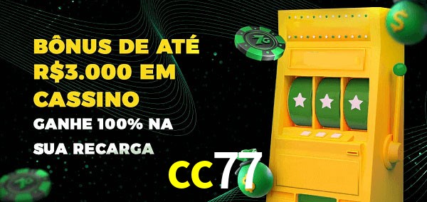cc77 melhor bônus de depósito